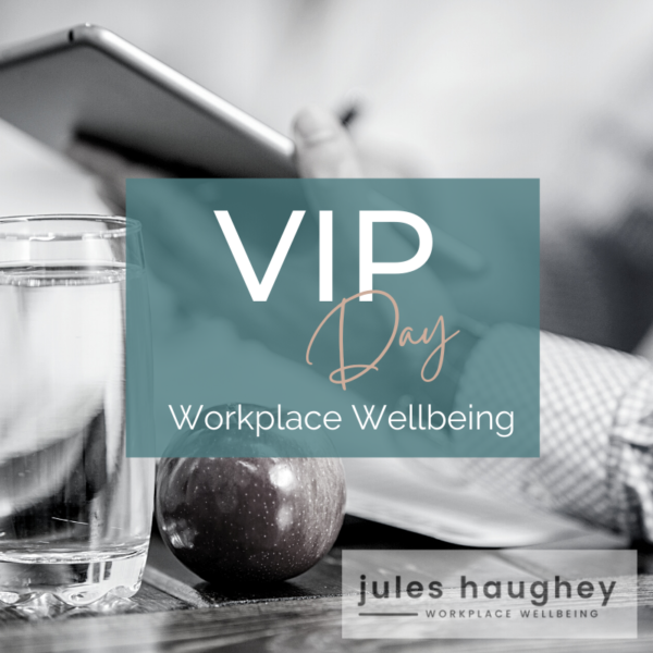 Workplace Wellbeing VIP Day